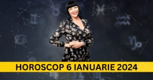Horoscopul Zilnic: 6 Ianuarie 2024 - Sunt Schimbări Majore pe Drum Pentru Trei Zodii