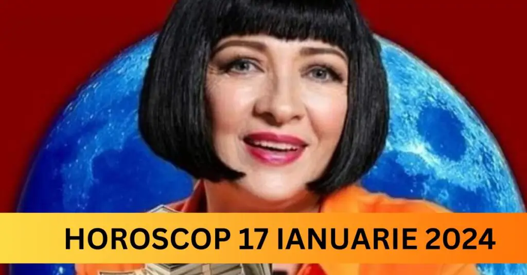 Horoscopul Zilnic: 17 Ianuarie 2024 – Gemeni și Vărsători, oportunități financiare neașteptate