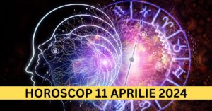 Horoscopul Zilnic: 11 Aprilie 2024 – Pasiunea se aprinde pentru 2 zodii
