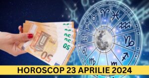 Horoscopul Zilnic: 23 Aprilie 2024 – Află cum să-ți asumi tronul destinului tău