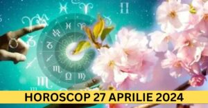 Horoscopul Zilnic: 27 Aprilie 2024 – Află cum te pot ajuta astrele în educație și învățare