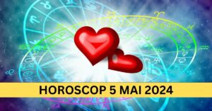 Horoscopul Zilnic: 5 Mai 2024 – Pace interioară și armonie