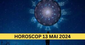 Horoscopul Zilnic: 13 Mai 2024 – Ce zodii trebuie să-si urmeze instinctul