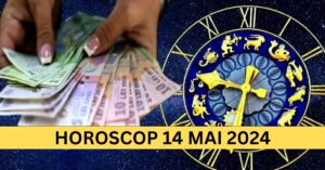 Horoscopul Zilnic: 14 Mai 2024 – Care zodii sunt pe cale să avanseze