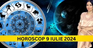 Horoscopul Zilnic: 9 Iulie 2024 – Cariera ta în ascensiune