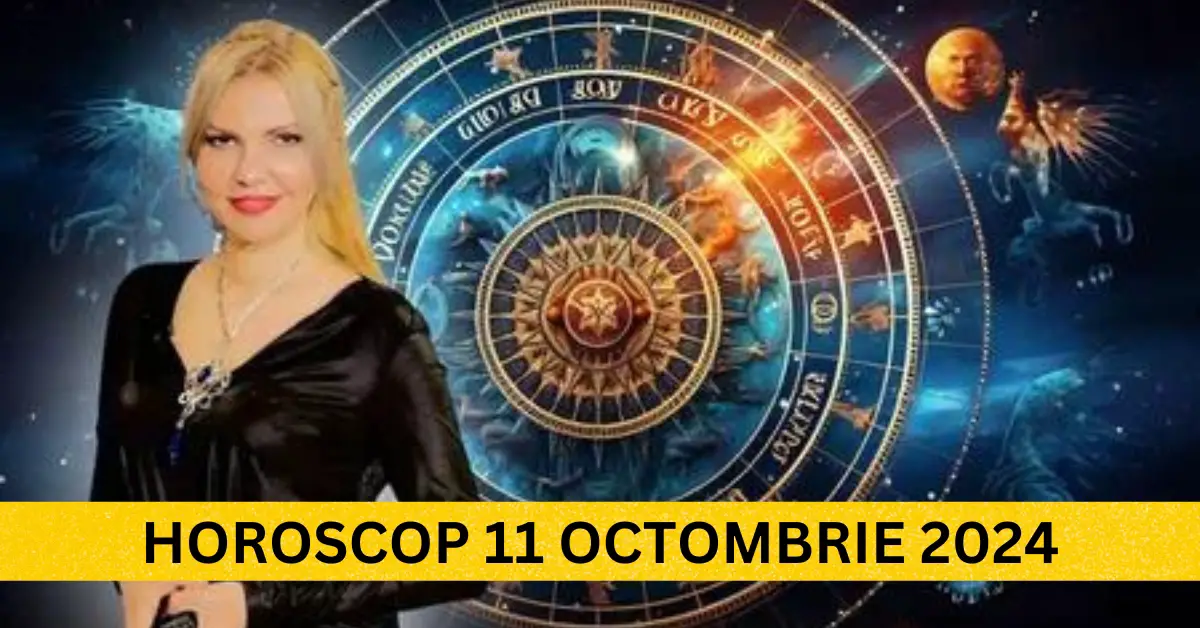 Horoscop 11 Octombrie 2024: Surprize majore pentru toate zodiile