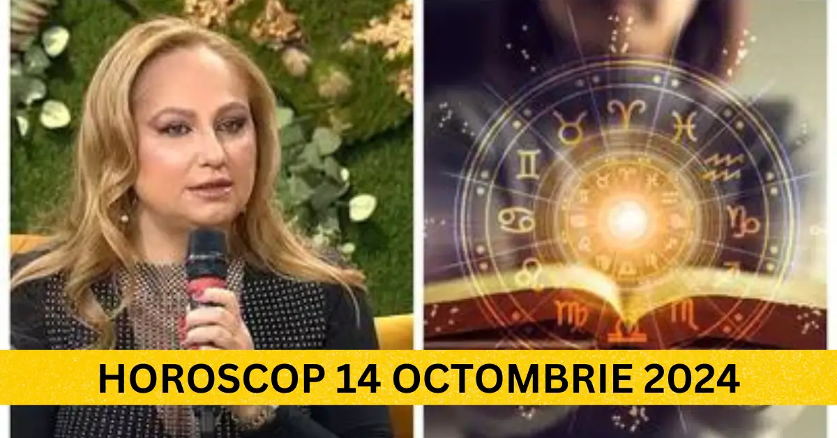 Horoscop 14 octombrie 2024 - Află ce surprize îți rezervă astrele