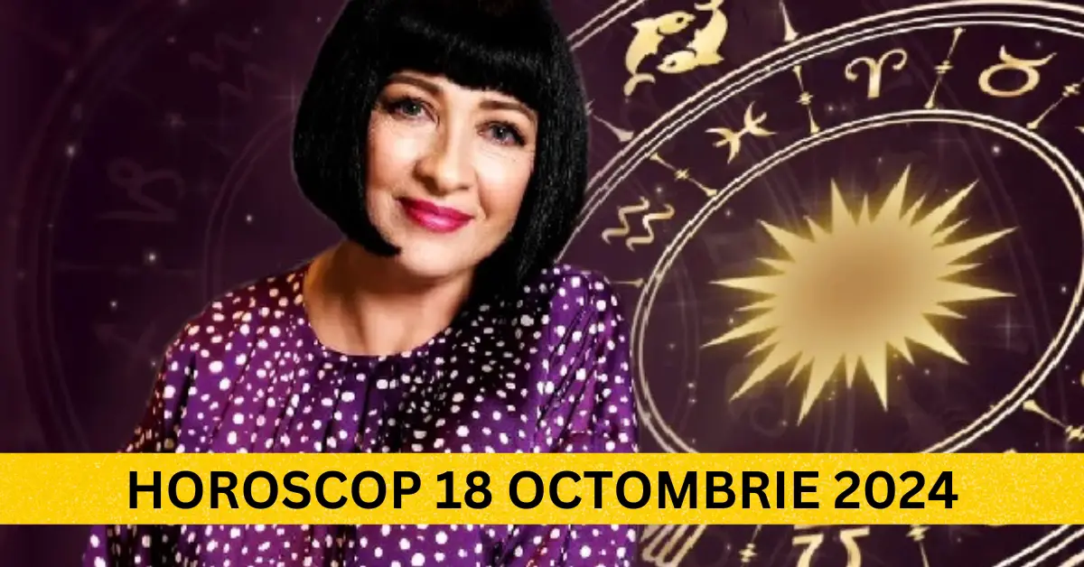 Horoscop Vineri, 18 Octombrie 2024 - Descoperă ce surprize îți rezervă astrele