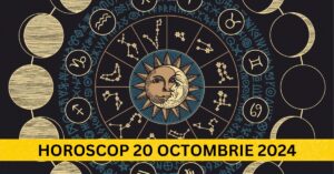 Horoscop 20 octombrie 2024: O zi plină de surprize pentru toate zodiile